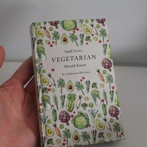 STUFF EVERY VEGETARIAN SHOULD KNOW BY KATHERINE MCGUIRE TINY BOOK (BUNDLE GIFT)